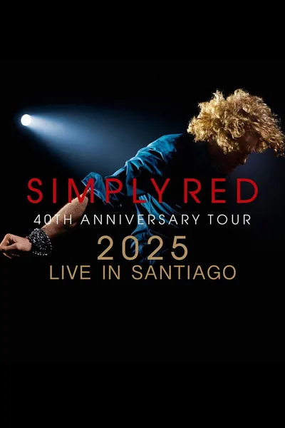 Simply Red – Live in Santiago de Chile