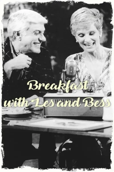 Breakfast with Les and Bess