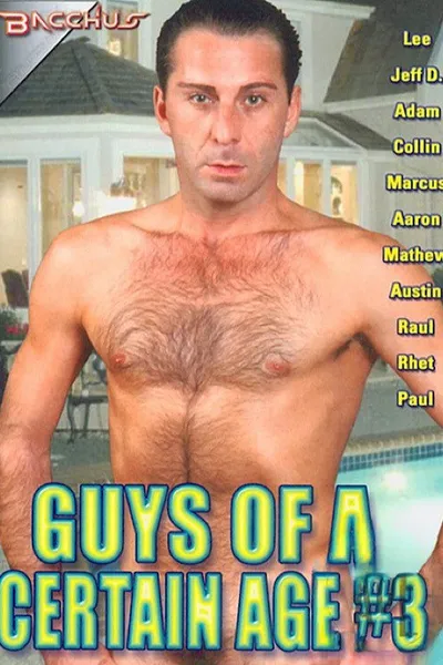 Guys of a Certain Age 3