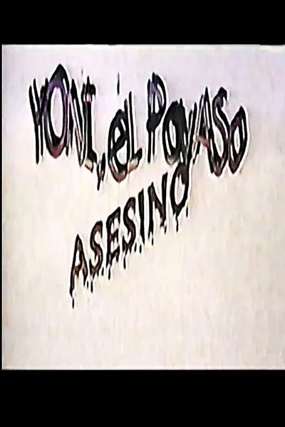 Yoni, el Payaso Asesino