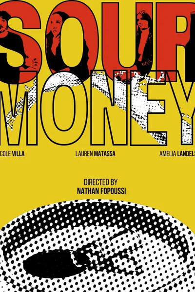 Sour  Money