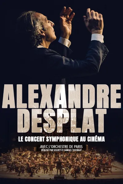 Alexandre Desplat From Paris to Hollywood