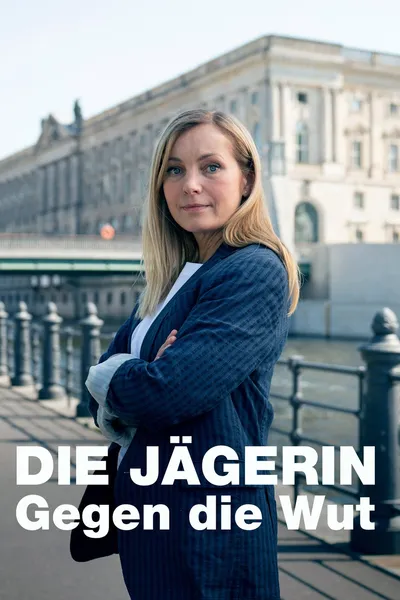 Die Jägerin - Gegen die Wut