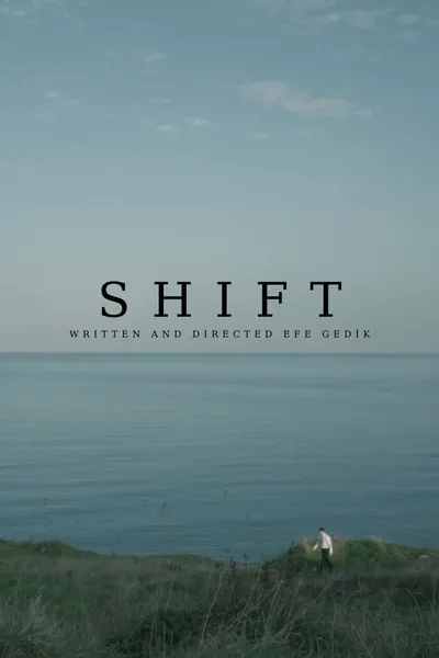 Shift
