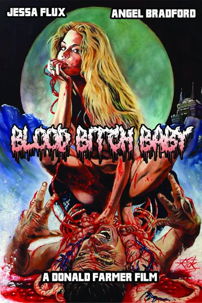 Blood Bitch Baby