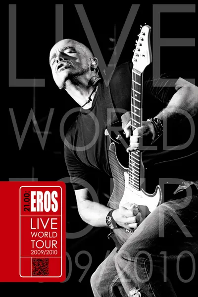Eros Ramazzotti: 21.00 - Eros Live World Tour 2009/2010