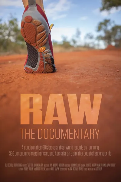Raw: The Documentary