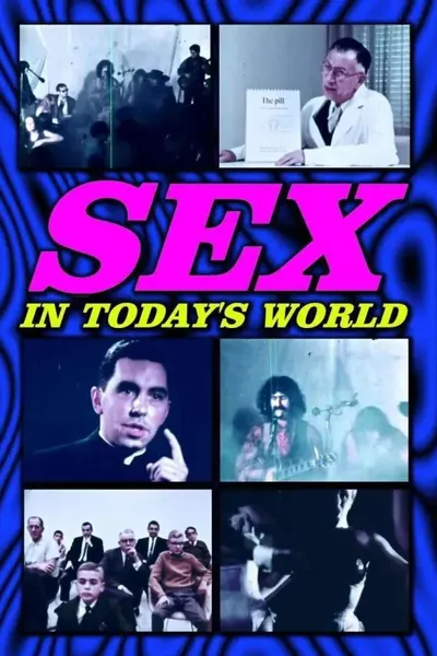 Sex in Today's World