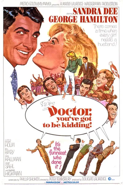 Doctor, You've Got to Be Kidding!