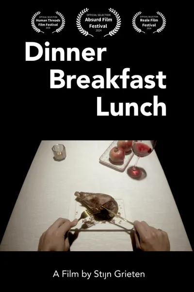 Dinner Breakfast Lunch