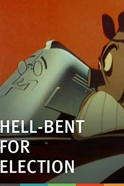 Hell-Bent for Election