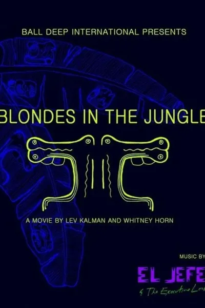 Blondes in the Jungle