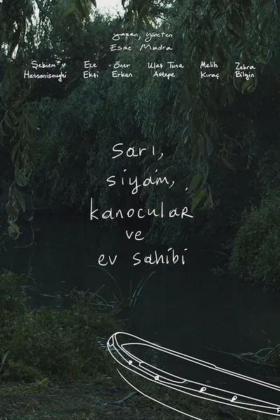 The Yellow, The Cat, The Kayakers and The Host