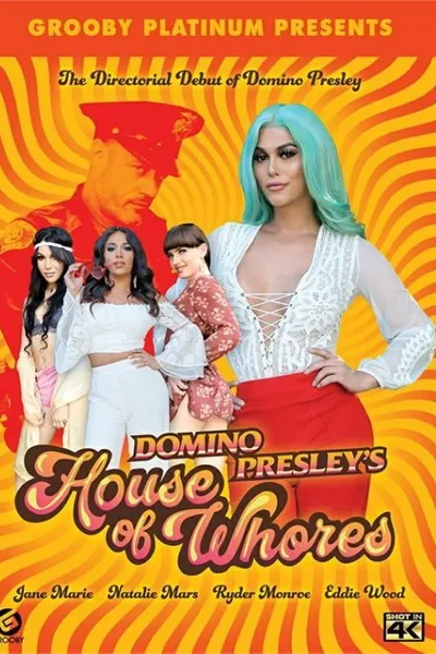 Domino Presley's House Of Whores