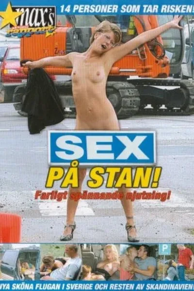 Sex på Stan