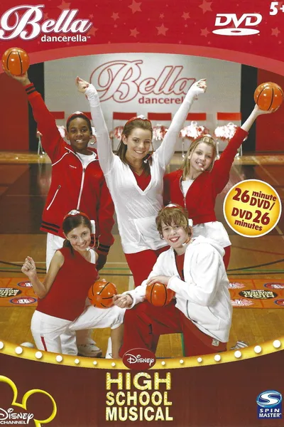 Bella Dancerella: High School Musical