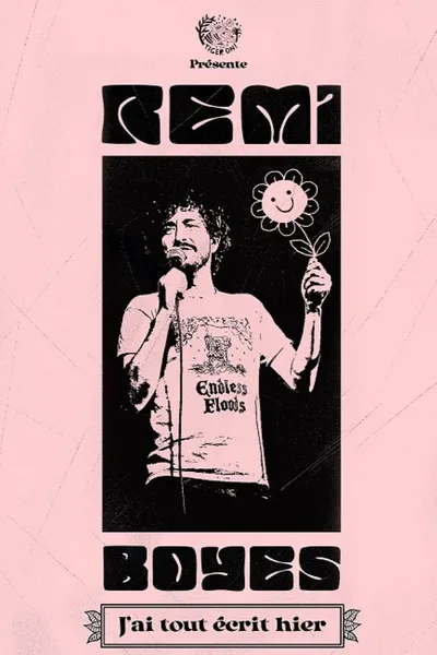 Rémi Boyes : J'ai tout écrit hier