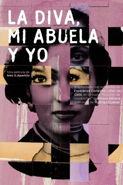 La diva, mi abuela y yo