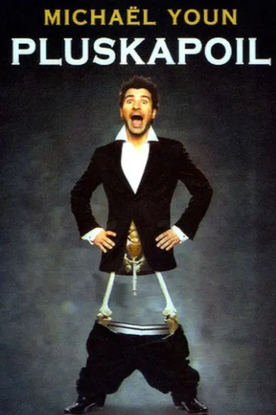 Michaël Youn - Pluskapoil