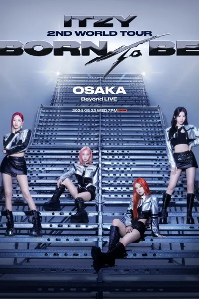 ITZY 2ND WORLD TOUR BORN TO BE in OSAKA