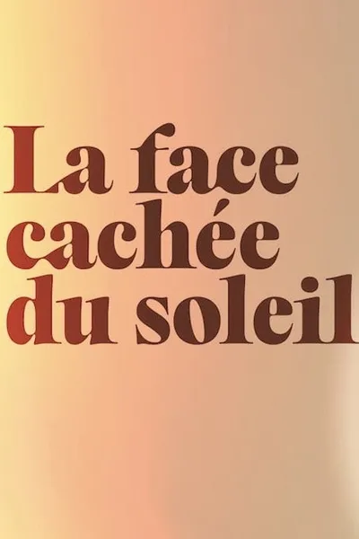 La face cachée du soleil