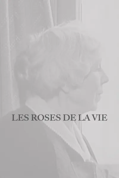 Les Roses de la vie