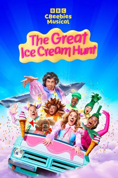 CBeebies Musical: The Great Ice Cream Hunt