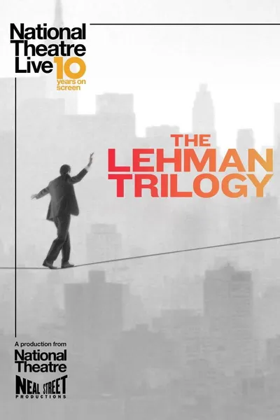 National Theatre Live: The Lehman Trilogy
