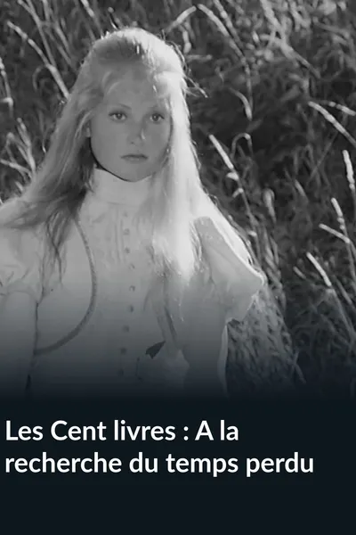 Les Cent livres : À la recherche du temps perdu