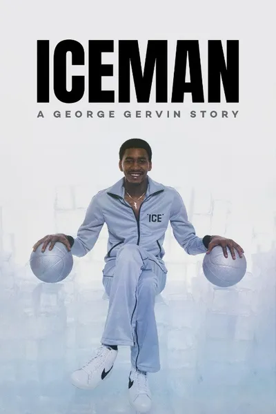 Iceman: A George Gervin Story