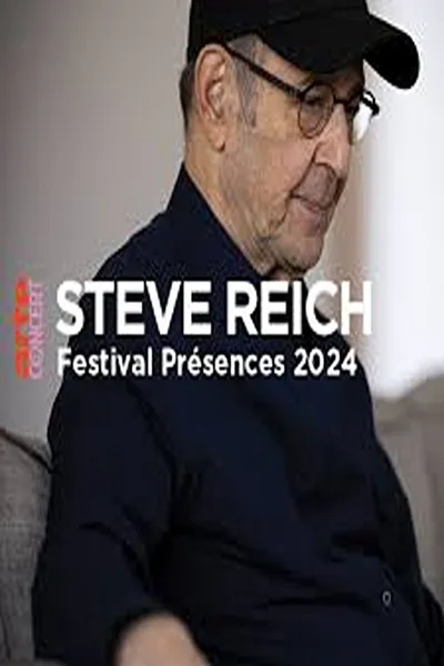 Tribute to Steve Reich @ Présences Festival 2024