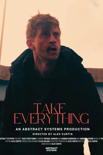 Take Everything