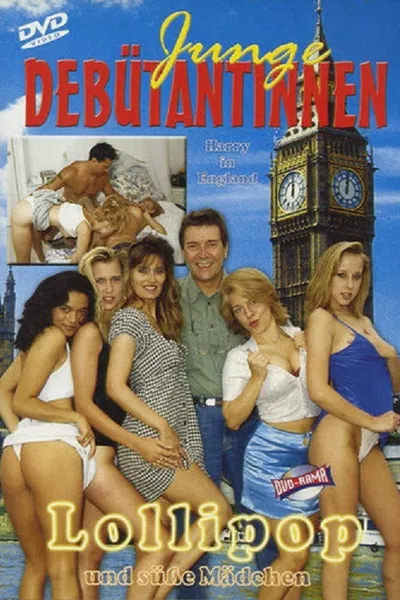 Junge Debütantinnen 5: Lollipop und susse Madchen - Harry in England