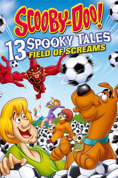 Scooby-Doo! 13 Spooky Tales: Field of Screams