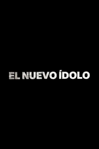 El Nuevo Ídolo