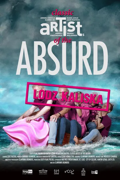 Łódź Kaliska: Classic Artists of the Absurd