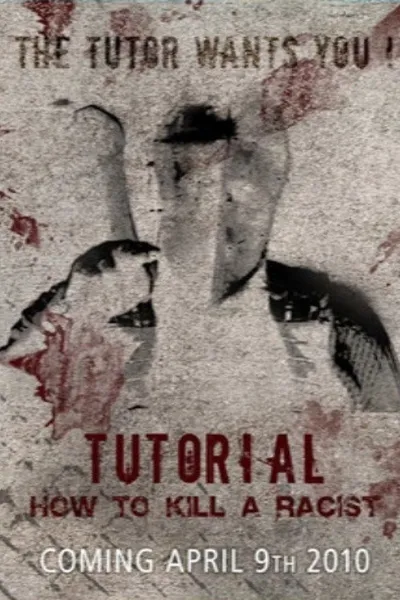 Tutorial: How to Kill a Racist