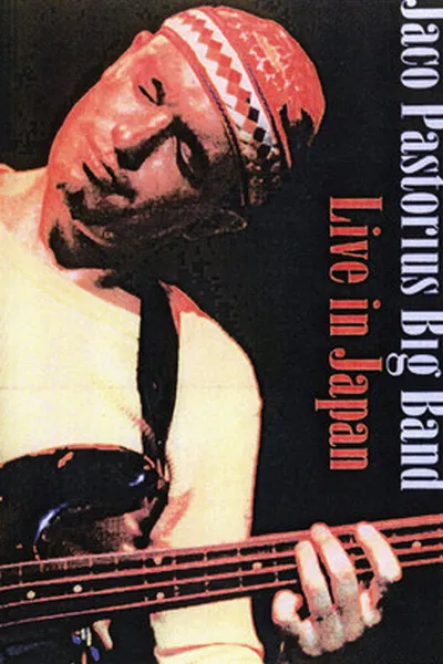 Jaco Pastorius Big Band - Live in Japan