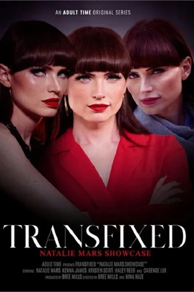 Transfixed: Natalie Mars Showcase