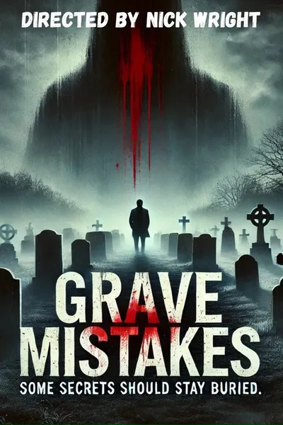 Grave Mistakes