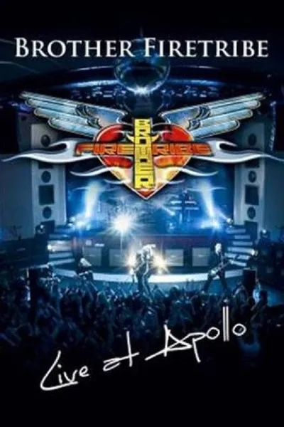 Brother Firetribe: Live at Apollo