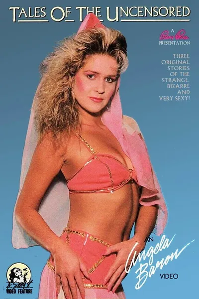 Tales of the Uncensored