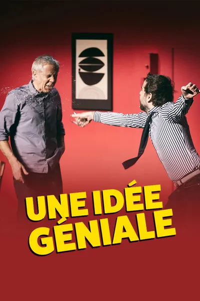 Une idée géniale