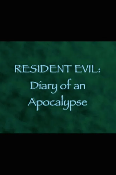 Resident Evil: Diary of an Apocalypse