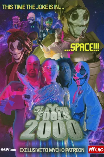 Slaypril Fools: 2000