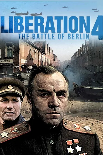 Liberation: The Battle of Berlin