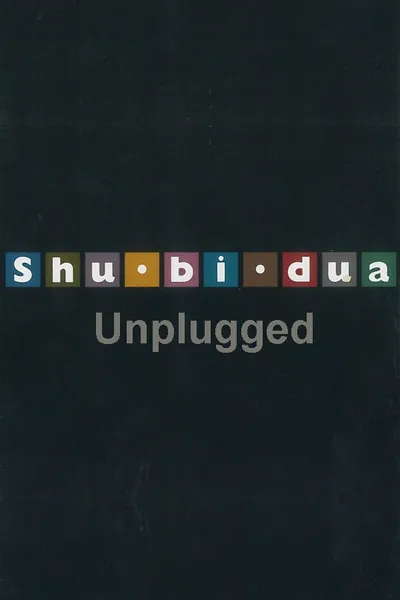 Shu-bi-dua: Unplugged