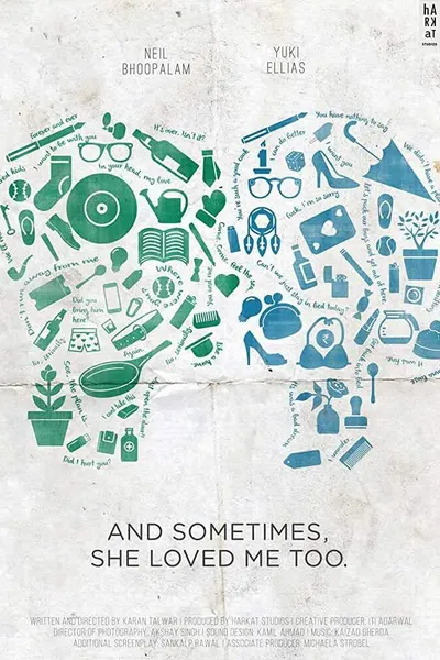 And Sometimes, She Loved Me Too