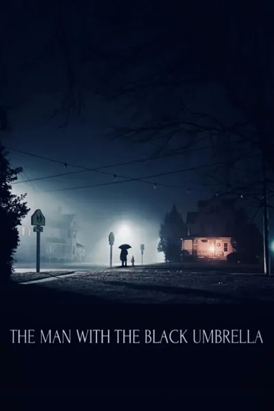 The Man with the Black Umbrella