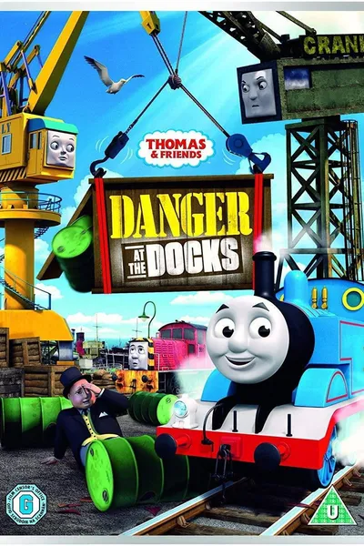Thomas & Friends: Danger at the Docks